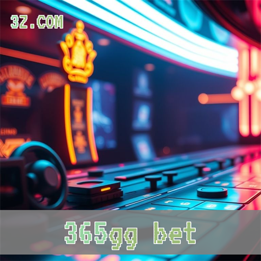Apostas Incríveis no 365gg bet: A Emoção Cromática